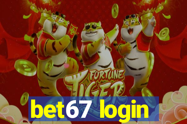 bet67 login