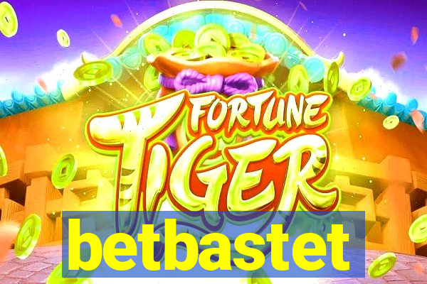 betbastet