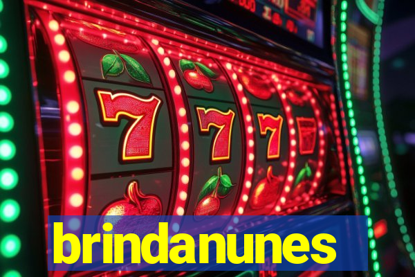 brindanunes