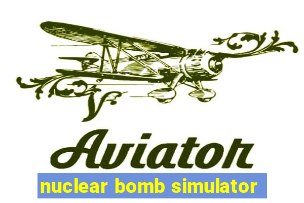 nuclear bomb simulator