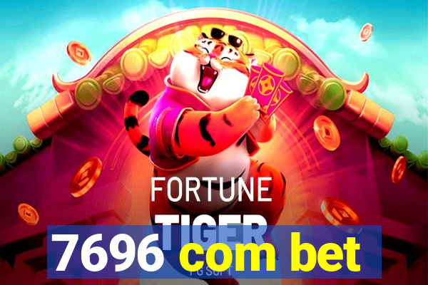 7696 com bet