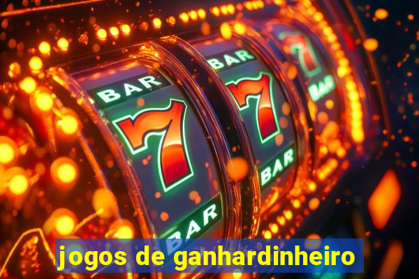 jogos de ganhardinheiro