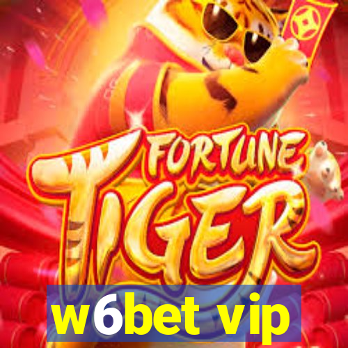 w6bet vip