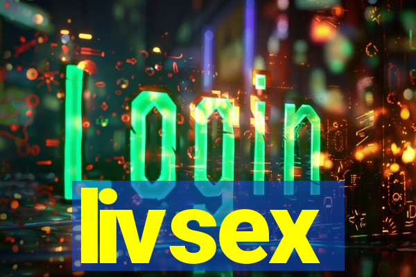 livsex