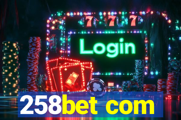 258bet com