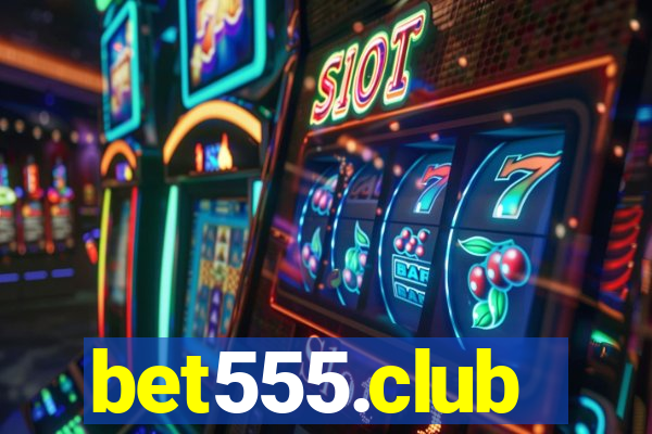 bet555.club