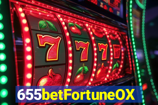 655betFortuneOX