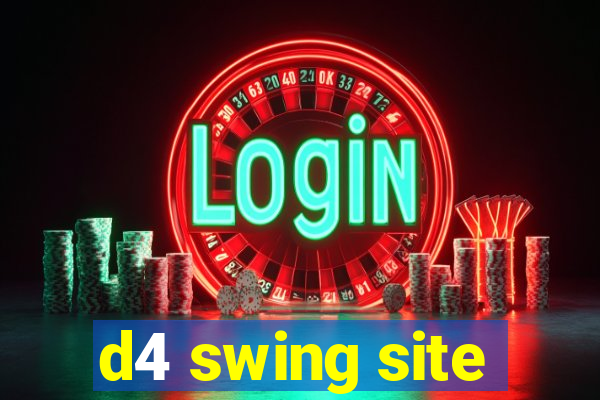 d4 swing site