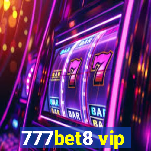 777bet8 vip