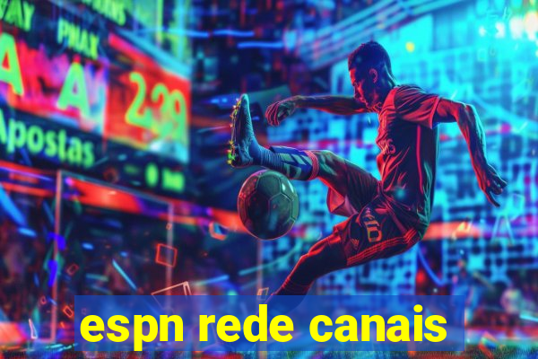 espn rede canais