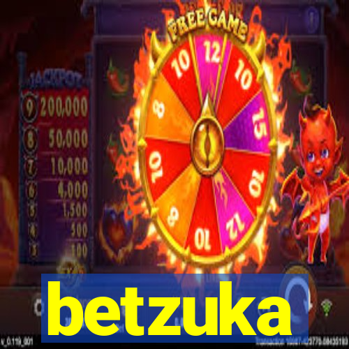 betzuka