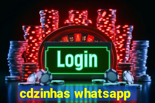 cdzinhas whatsapp