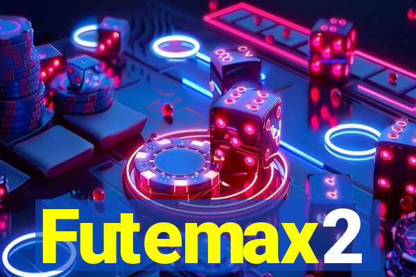 Futemax2