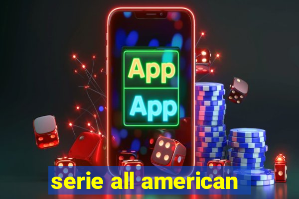 serie all american