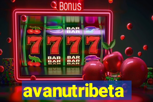 avanutribeta