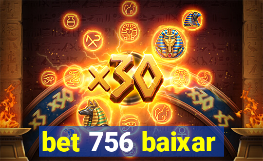 bet 756 baixar