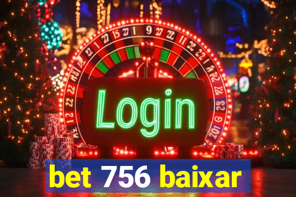 bet 756 baixar