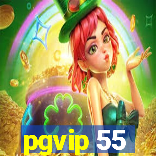 pgvip 55