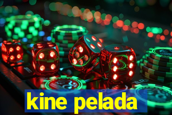 kine pelada