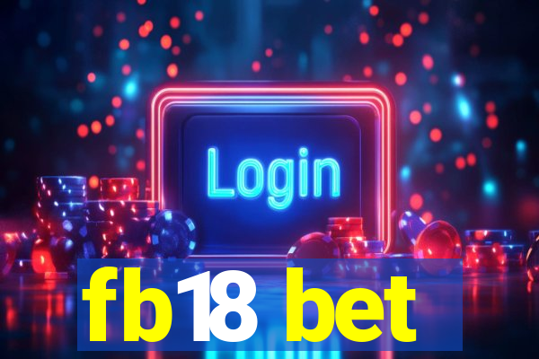 fb18 bet