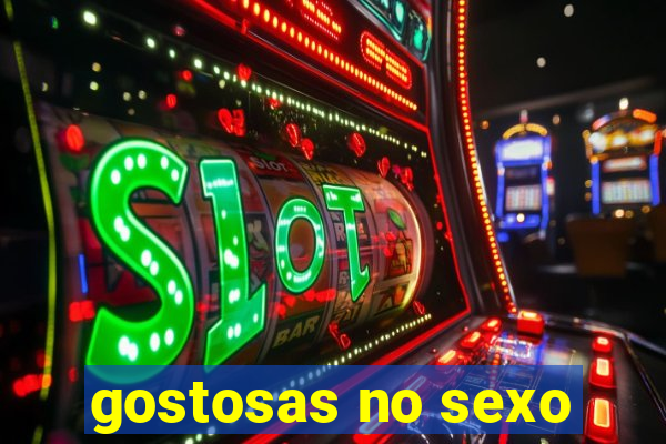 gostosas no sexo