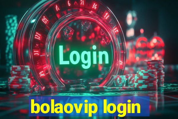 bolaovip login