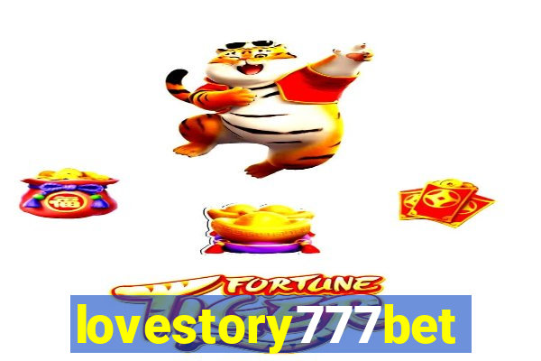 lovestory777bet