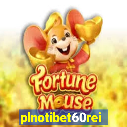 plnotibet60rei