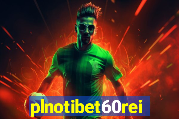 plnotibet60rei