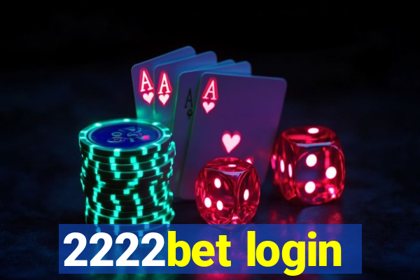 2222bet login