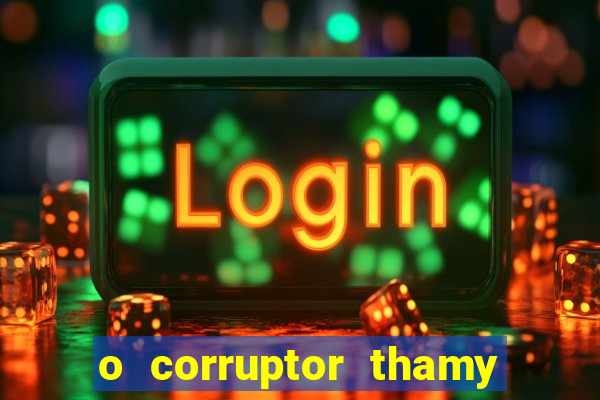 o corruptor thamy bastida pdf gratis