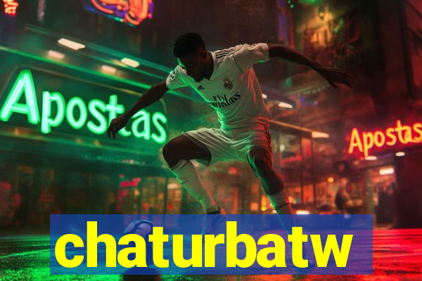 chaturbatw