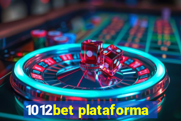 1012bet plataforma