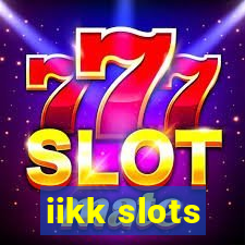 iikk slots