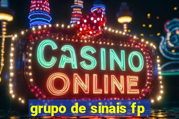 grupo de sinais fp