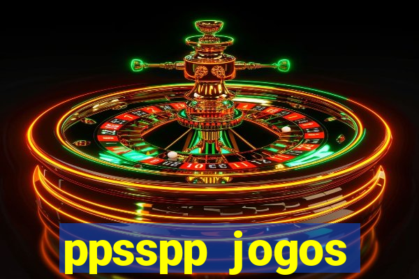 ppsspp jogos download mediafıre