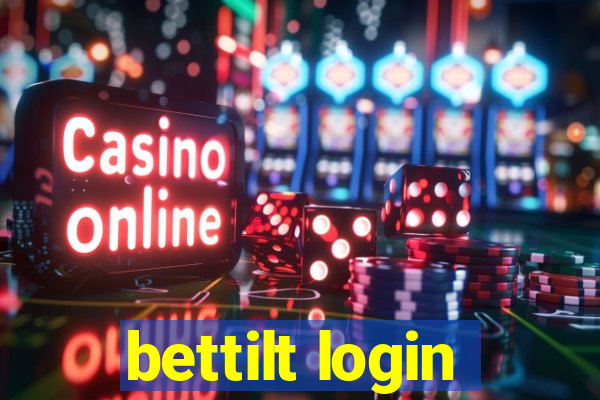 bettilt login