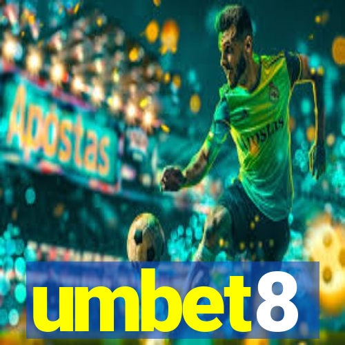 umbet8