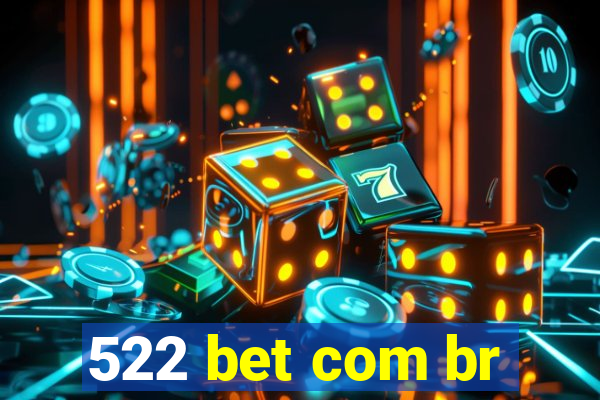 522 bet com br