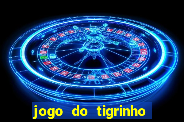 jogo do tigrinho ta pagando