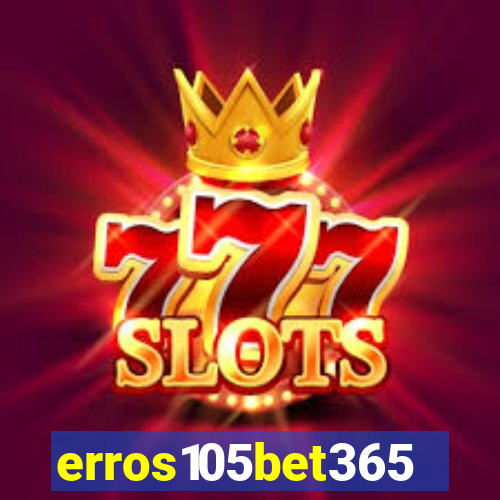 erros105bet365