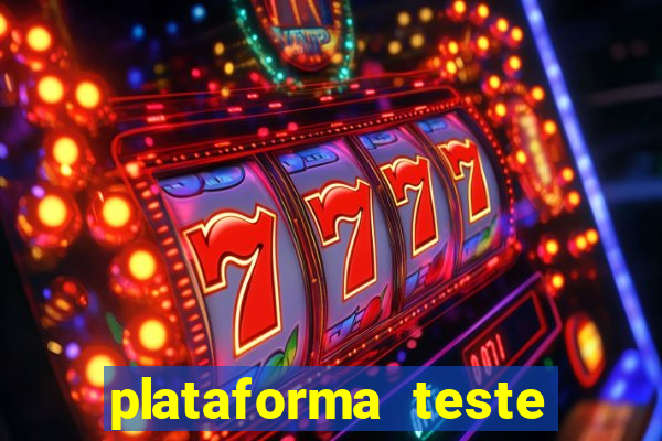 plataforma teste fortune tiger