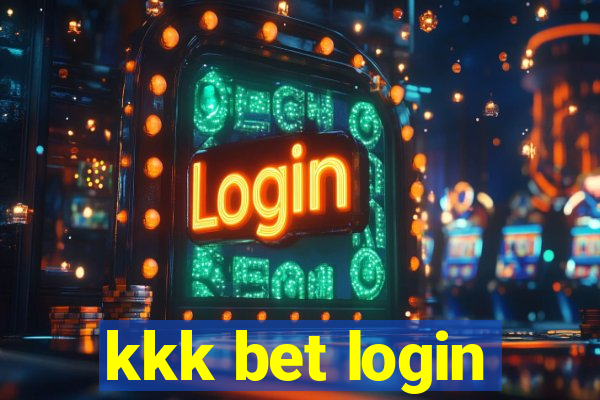 kkk bet login