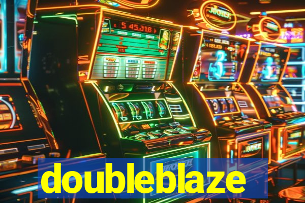 doubleblaze