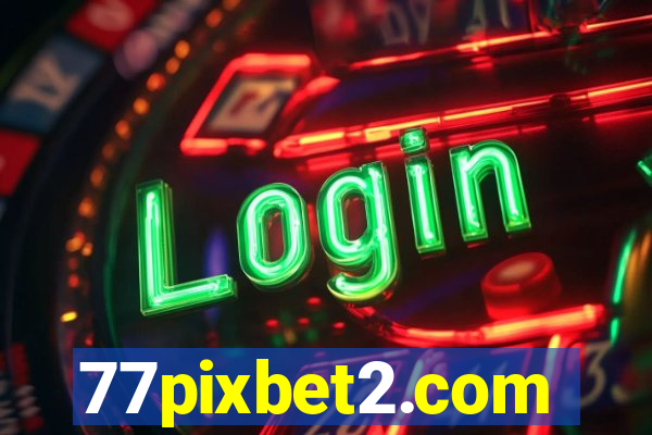 77pixbet2.com