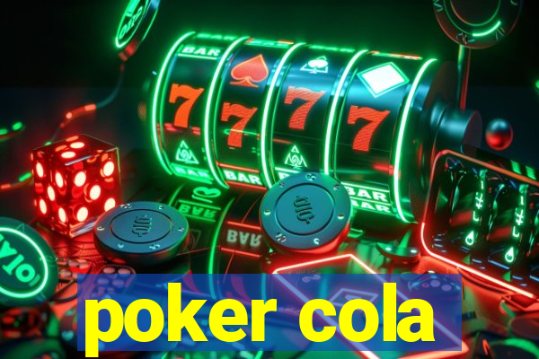 poker cola