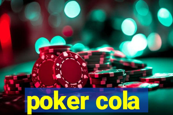 poker cola