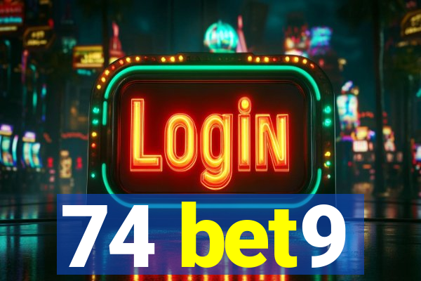 74 bet9