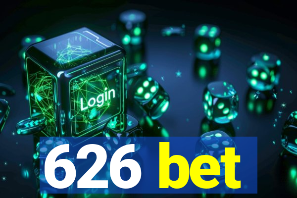 626 bet