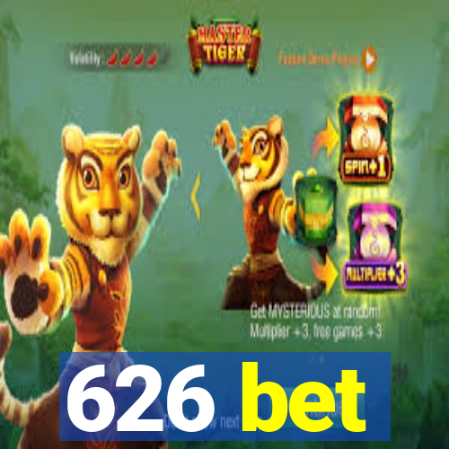 626 bet